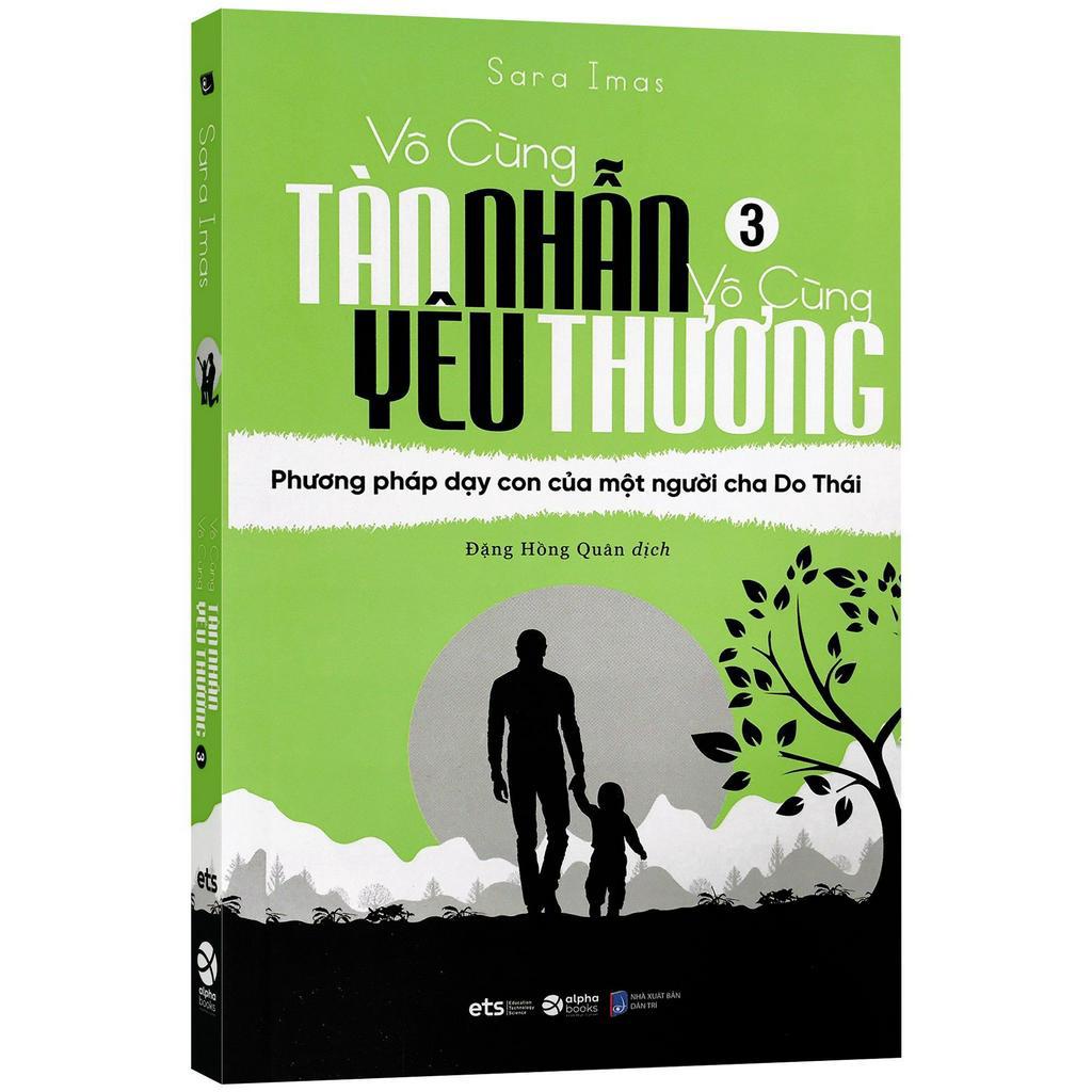 Sách - Vô cùng tàn nhẫn, vô cùng yêu thương - Tập 3