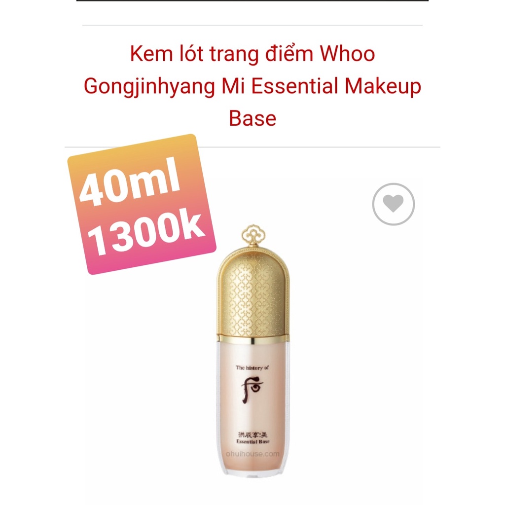 KEM LÓT TRANG ĐIỂM WHOO MI ESSENTIAL MAKEUP BASE 40ML CHÍNH HÃNG - 10555