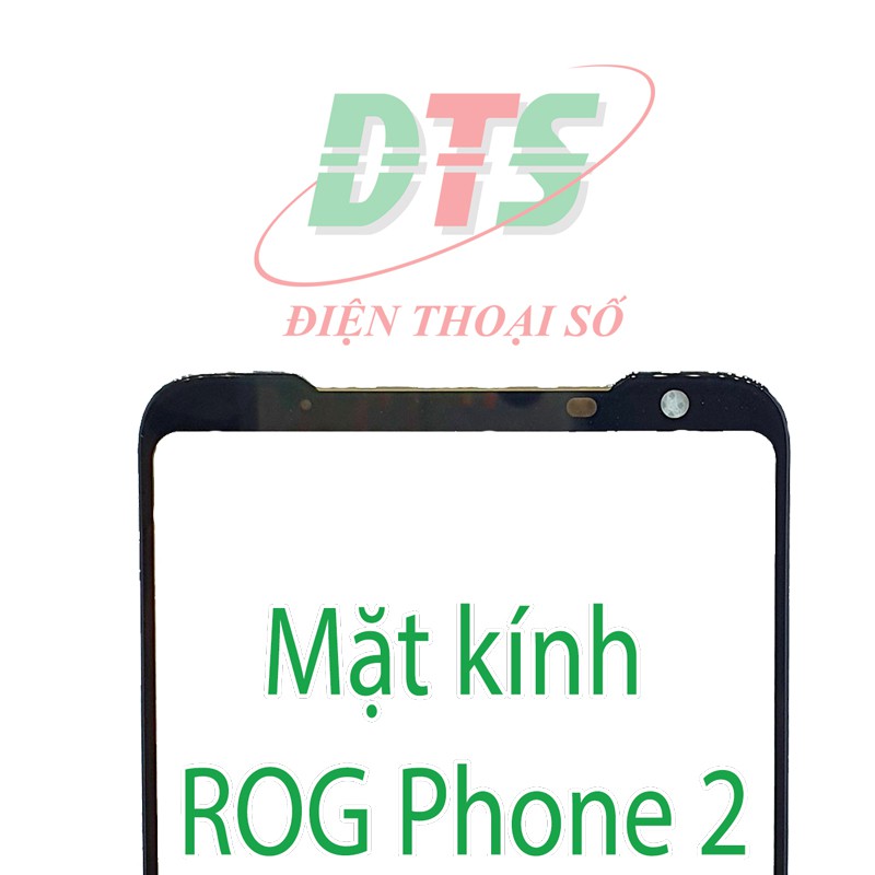 Mặt kính Asus Rog Phone 2