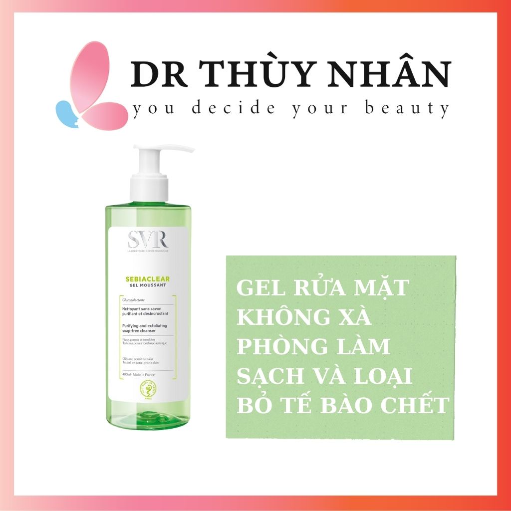 Gel rửa mặt SVR Sebiaclear Gel Moussant không chứa xà phòng dành cho da dầu, mụn