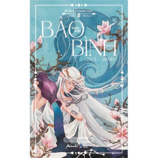 Sách - Bí Ẩn 12 Chòm Sao - Bảo Bình Khác Biệt