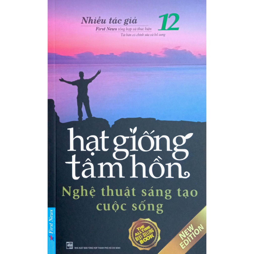 Sách - Hạt Giống Tâm Hồn - Tập 12 - Nghệ thuật sáng tạo cuộc sống (New Edition)