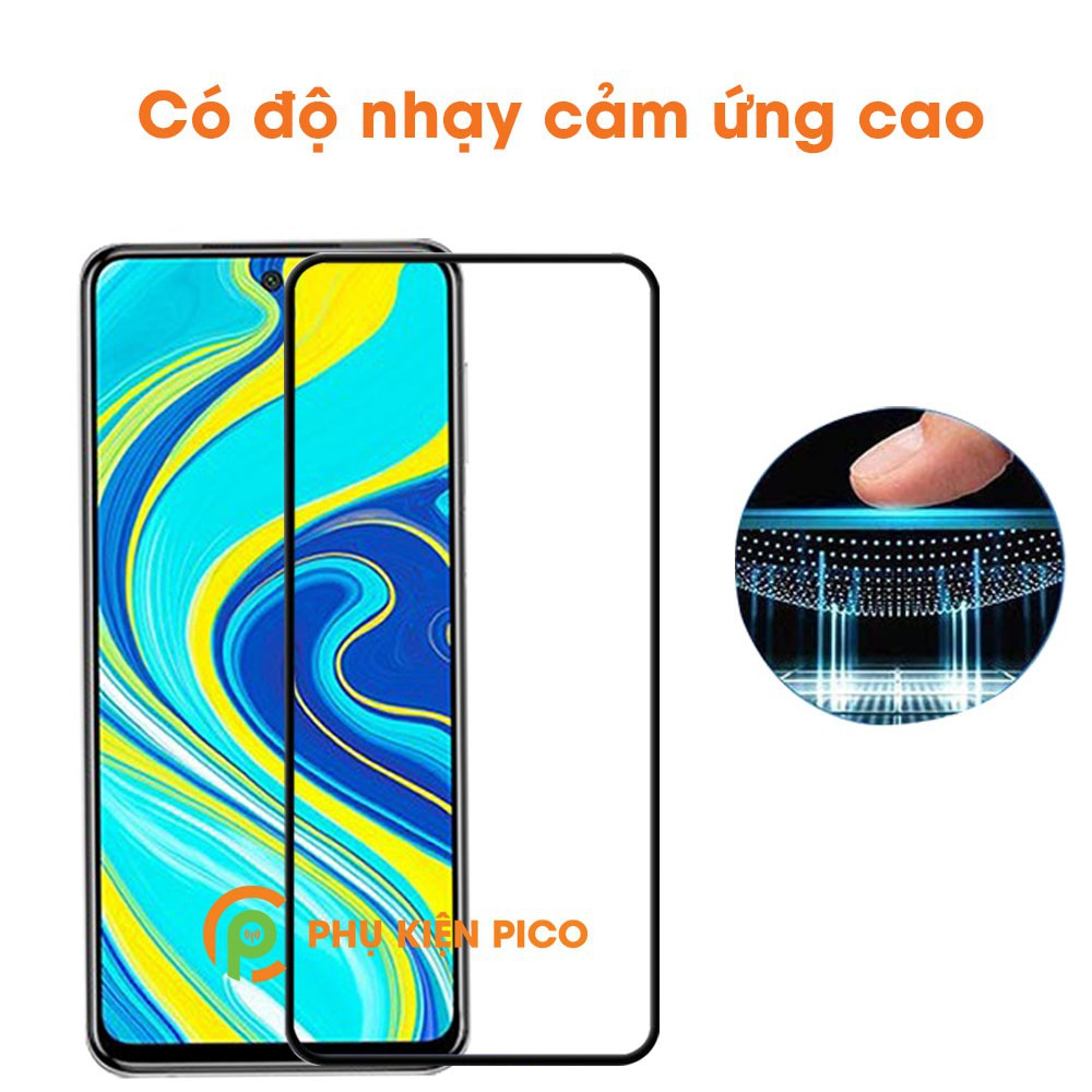 Kính Cường Lực Redmi Note 9s 9 Pro 9 ProMax Full Màn Trong Suốt 21H 9D Cảm ứng mượt mà