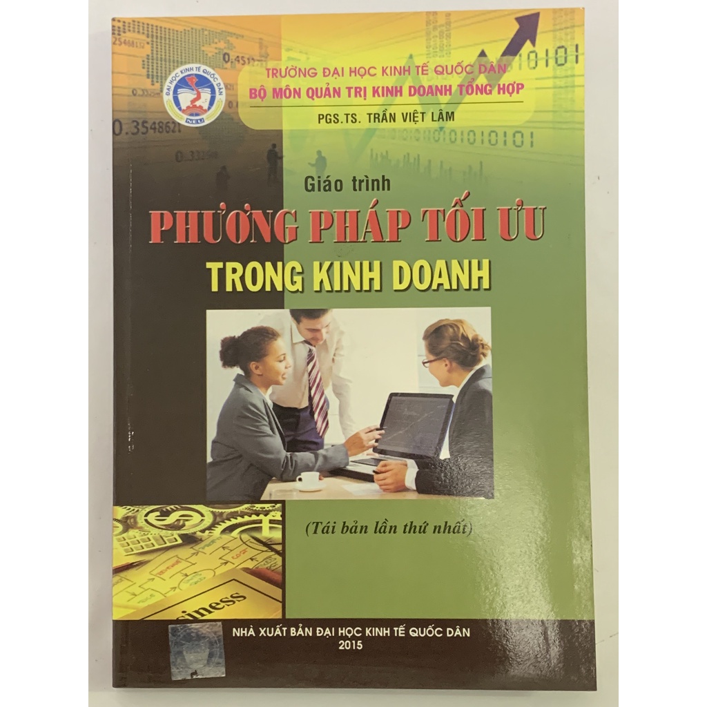 Sách - Giáo Trình Phương Pháp Tối Ưu Trong Kinh Doanh ( PGS.TS. Trần Việt Lâm )