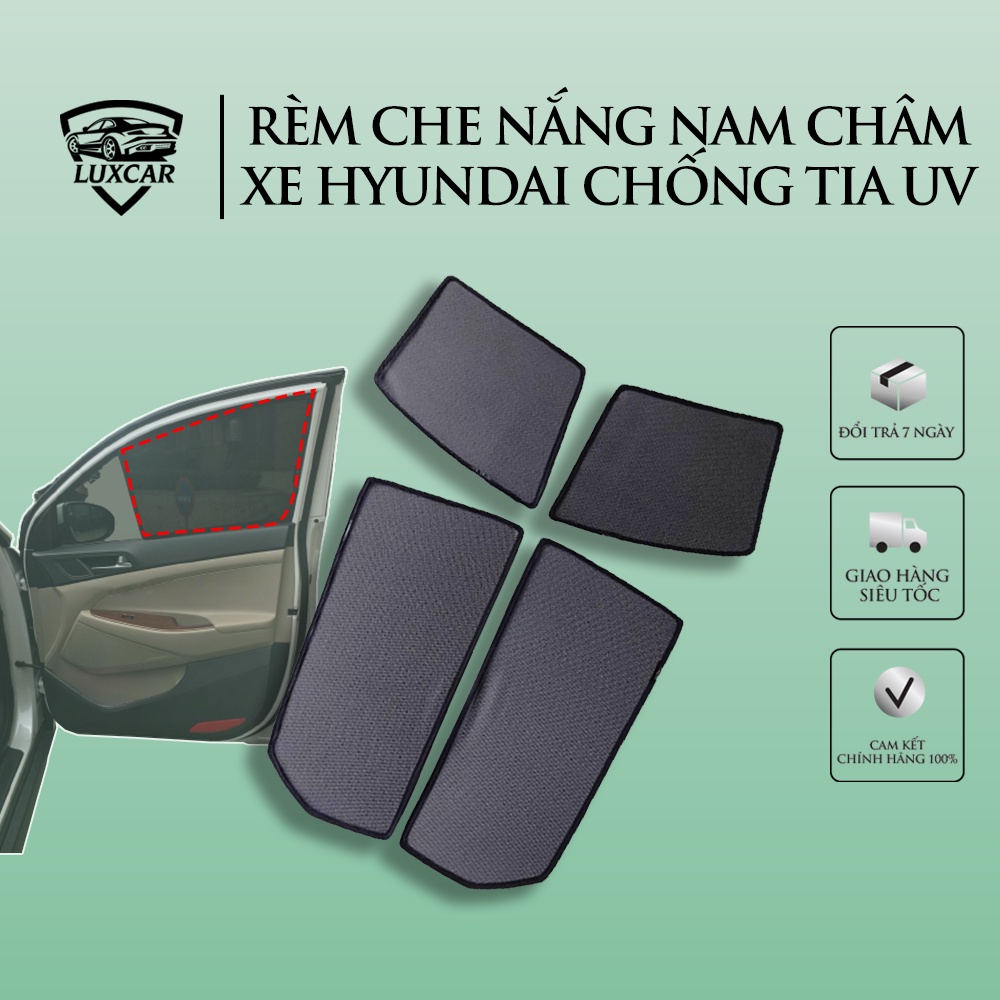 Rèm Che Nắng Nam Châm Xe HYUNDAI, Bộ 4 Tấm Nam Châm Chống Tia UV ( ELANTRA, SANTAFE, TUCSON, KONA, I10, ACCENT ...)