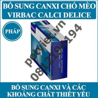 [BỔ SUNG CANXI CHÓ MÈO] Virbac Calci Delice