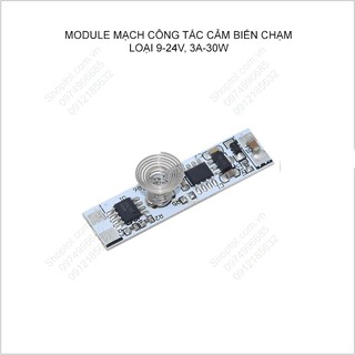 Module mạch công tắc cảm ứng chạm tay 9-24v, 3a-30w