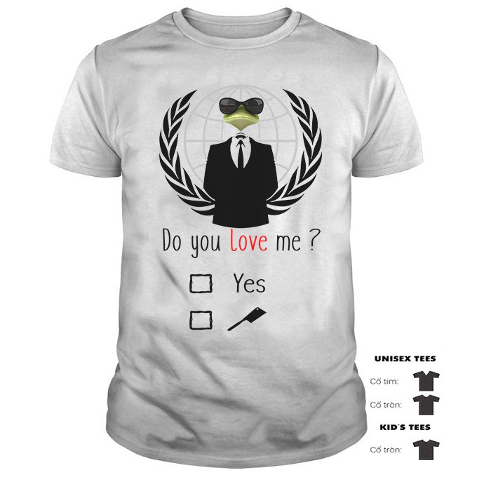 ÁO THUN HACKER ẾCH DO YOU LOVE ME SIÊU CHẤT | ÁO HACKER