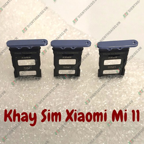 Khay sim Xiaomi Mi 11 xanh dương,xanh đen, trắng , đen