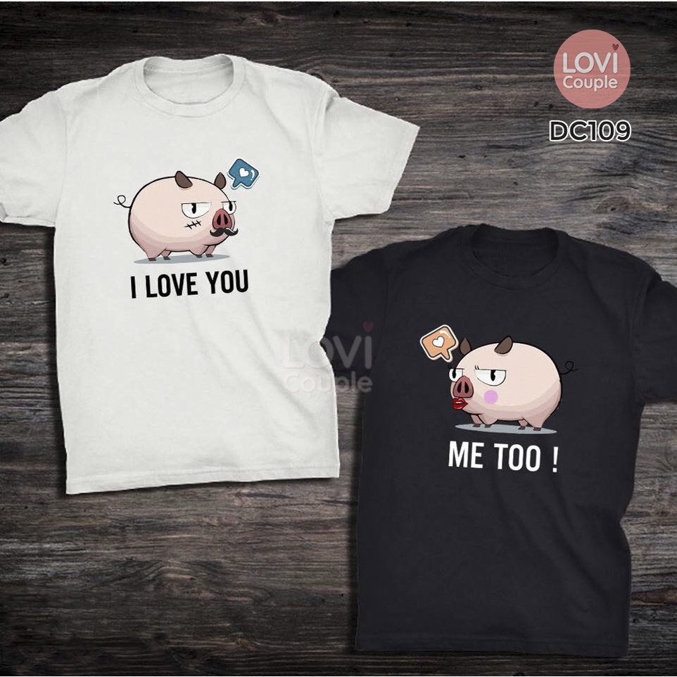 Áo Thun Cặp Unisex Tay Ngắn Nam Nữ Heo Love U DC109