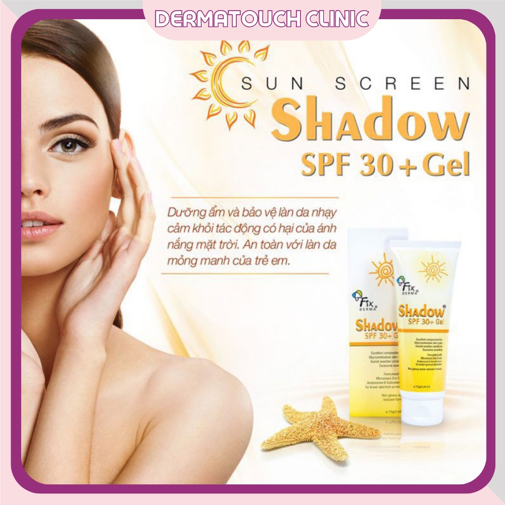 ✅[Chính Hãng] Kem chống nắng Fixderma Shadow SPF 30+ Gel , SPF 50+ Cream