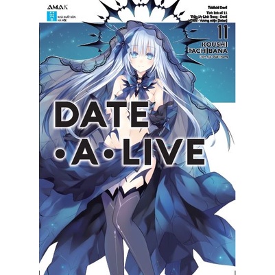 Sách Date A Live - Tập 11 - Tobiichi Devil