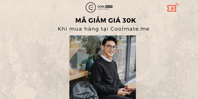 Coolmate - Mã giảm 30K mua quần áo tại web Coolmate.me