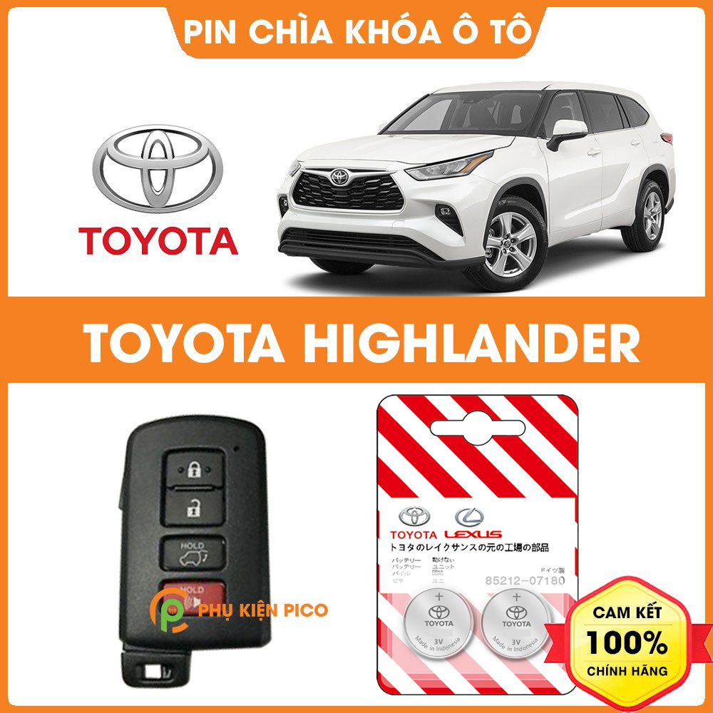Pin chìa khóa ô tô Toyota Highlander chính hãng sản xuất theo công nghệ Nhật Bản – Pin chìa khóa Toyota Highlander