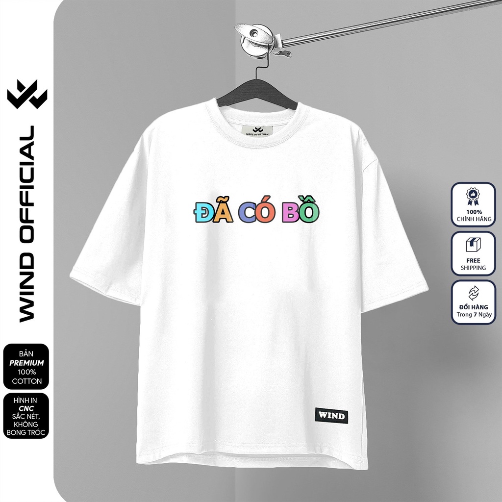 Áo thun tay lỡ unisex WIND phông form rộng 65% Có Bồ nam nữ oversize ulzzang