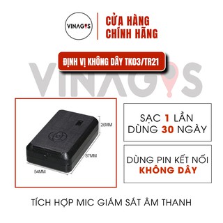 Định vị không dây pin khủng sạc 1 lần dùng 1 tháng 6800mAh chính hãng  freeship-TK03/TR21