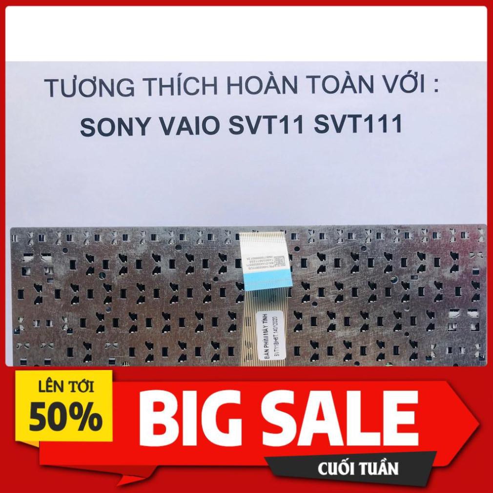 Bàn Phím SONY Vaio SVT11 SVT111 Hàng Mới 100% Bảo Hành 6 Tháng Toàn Quốc