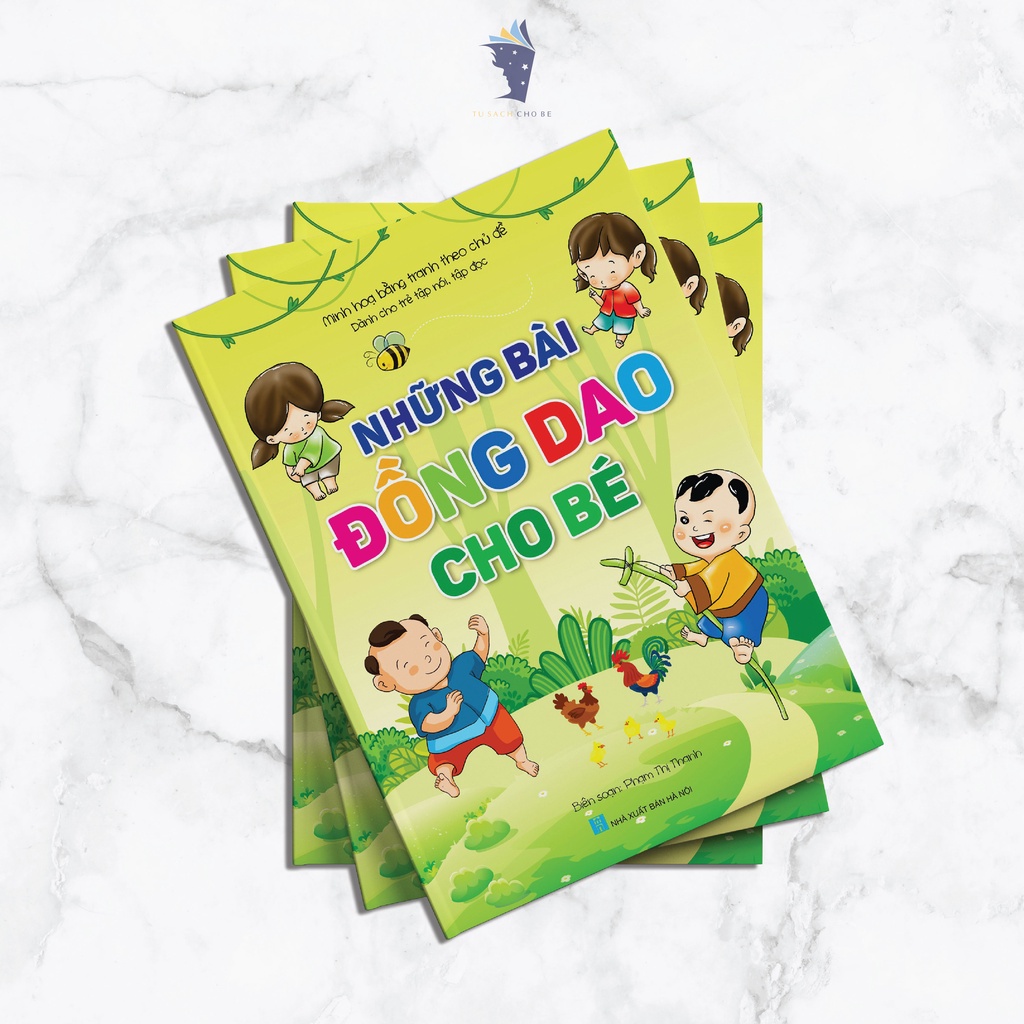 Sách những bài đồng dao cho bé - dành cho trẻ tập nói, tập đọc