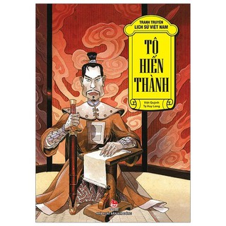 Sách - Tranh truyện lịch sử Việt Nam - Tô Hiến Thành