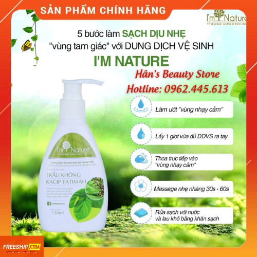 (+Quà)👍 Dung Dịch Vệ Sinh Phụ Nữ Trầu Không I'm Nature👍 150ml