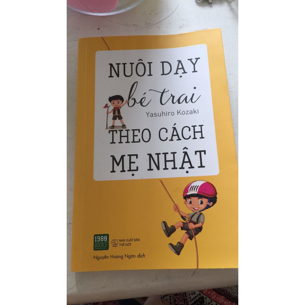 Sách - Nuôi Dạy Bé Trai Theo Cách Mẹ Nhật (Tái bản) - Yasuhiro Kozaki