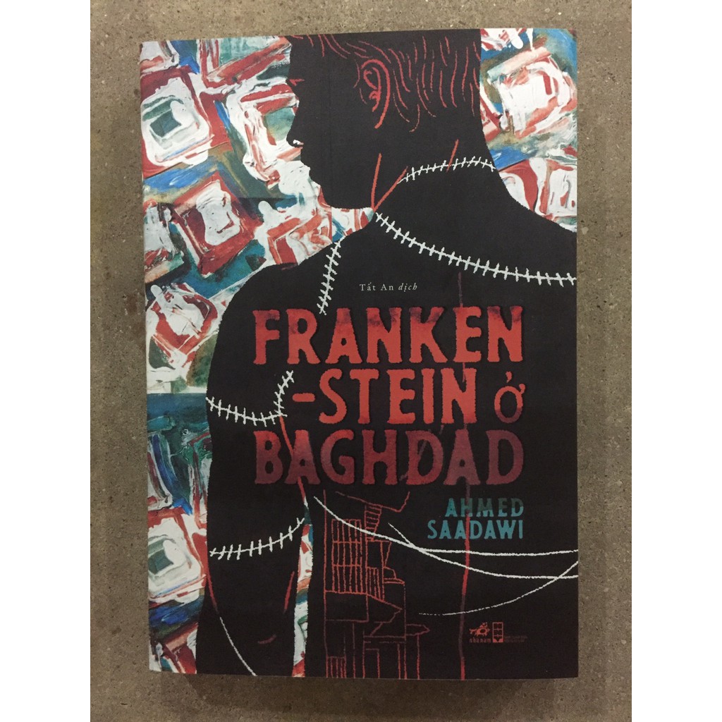 Sách Nhã Nam - FRANKENSTEIN ở BAGHDAD