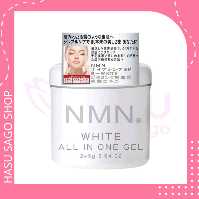 Gel Dưỡng Trắng Da Chống Lão Hóa NMN White All In One Gel 245g Nhật Bản