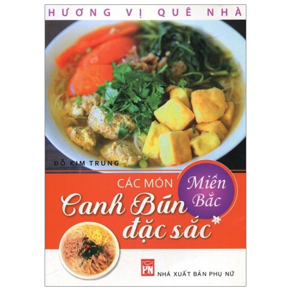 Sách - Các Món Canh Bún Đặc Sắc Miền Bắc