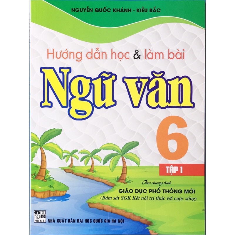 Sách - (Combo 2 Tập) Hướng Dẫn Học Và Làm Bài Ngữ Văn Lớp 6 (Bám Sát SGK Kết Nối Tri Thức Với Cuộc Sống)