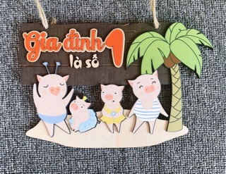 Bảng gỗ Gia đình là số 1