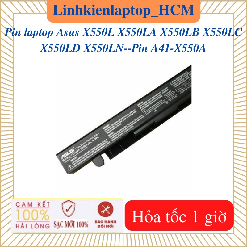 Pin A41-X550A-Pin laptop Asus X550L X550LA X550LB X550LC X550LD X550LN