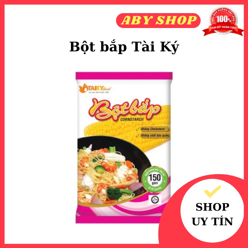 Bột bắp Tài Ký 150gr ⚡ HÀNG CAO CẤP ⚡ bột bắp dùng để làm đặc, làm chất tạo độ dính cho các loại nước sốt, súp