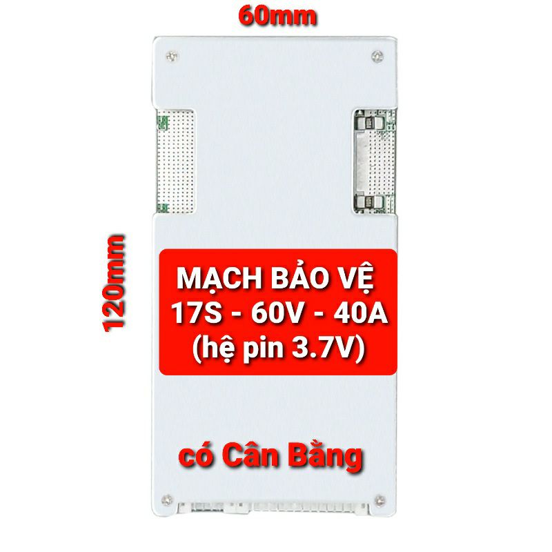 achun.vn - MẠCH BẢO VỆ 17S - 60V XẢ 40A - CÂN BẰNG 40MA CHO PIN HỆ 3.7V