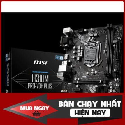 Mainboard MSI H310M PRO-VDH PLUS (Intel H310, Socket 1151, m-ATX, 2 khe RAM DDR4)