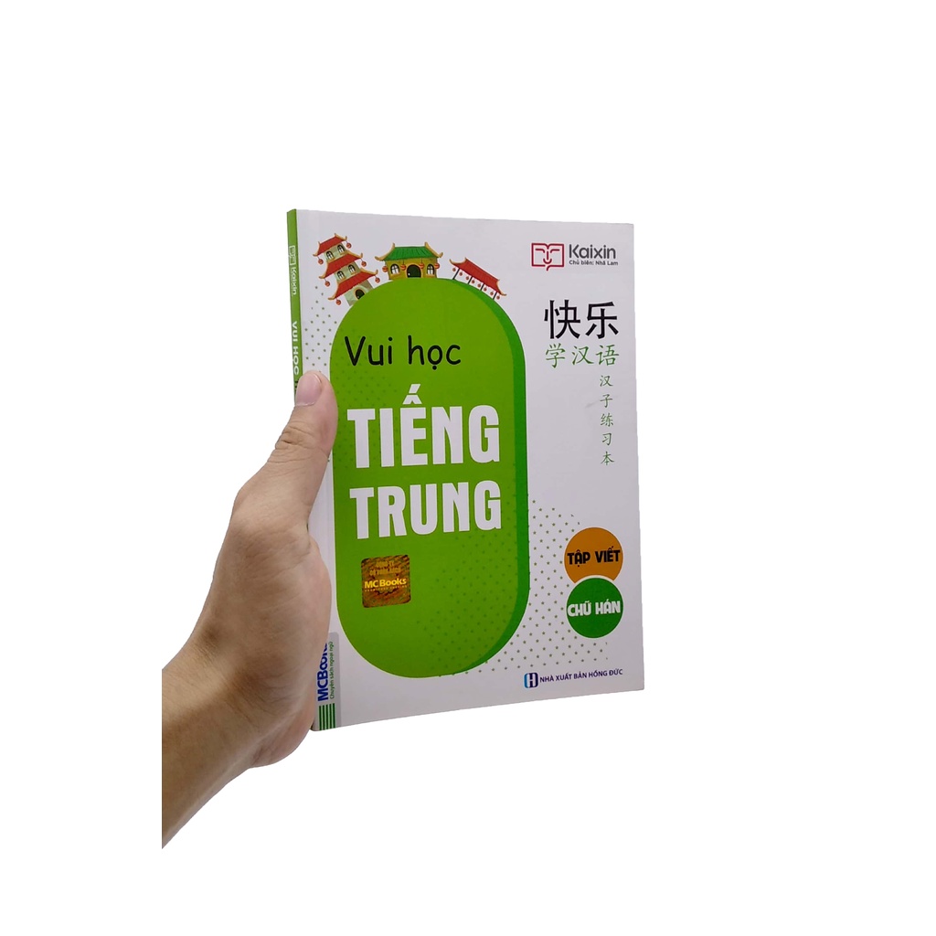 Sách Vui Học Tiếng Trung - Tập Viết Chữ Hán (Tái Bản 2020)