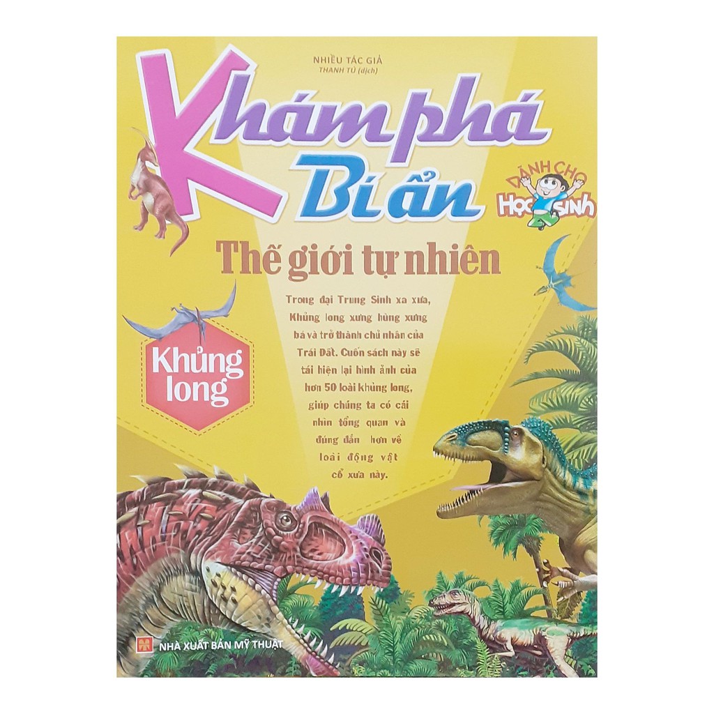 Sách - Khám phá bí ẩn thế giới tự nhiên-Khủng Long( tái bản 2018)