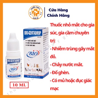 Nước Nhỏ Mắt Bio Gentadrop 10 Ml Cho Chó Mèo, Xử Lý Chảy Nước Mắt, Nhiễm Trùng, Đỏ Mắt Trên Thú Cưng - Thú Y Giá Sỉ