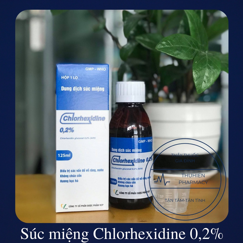 DUNG DỊCH SÚC MIỆNG CHLORHEXIDINE (Chlorhexidin) 0,2% VCP Chai 125ml