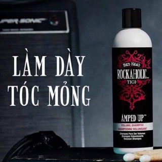 Dầu gội tạo phồng làm dày tóc mỏng Tigi ROCKAHOLIC AMPED UP 355ml