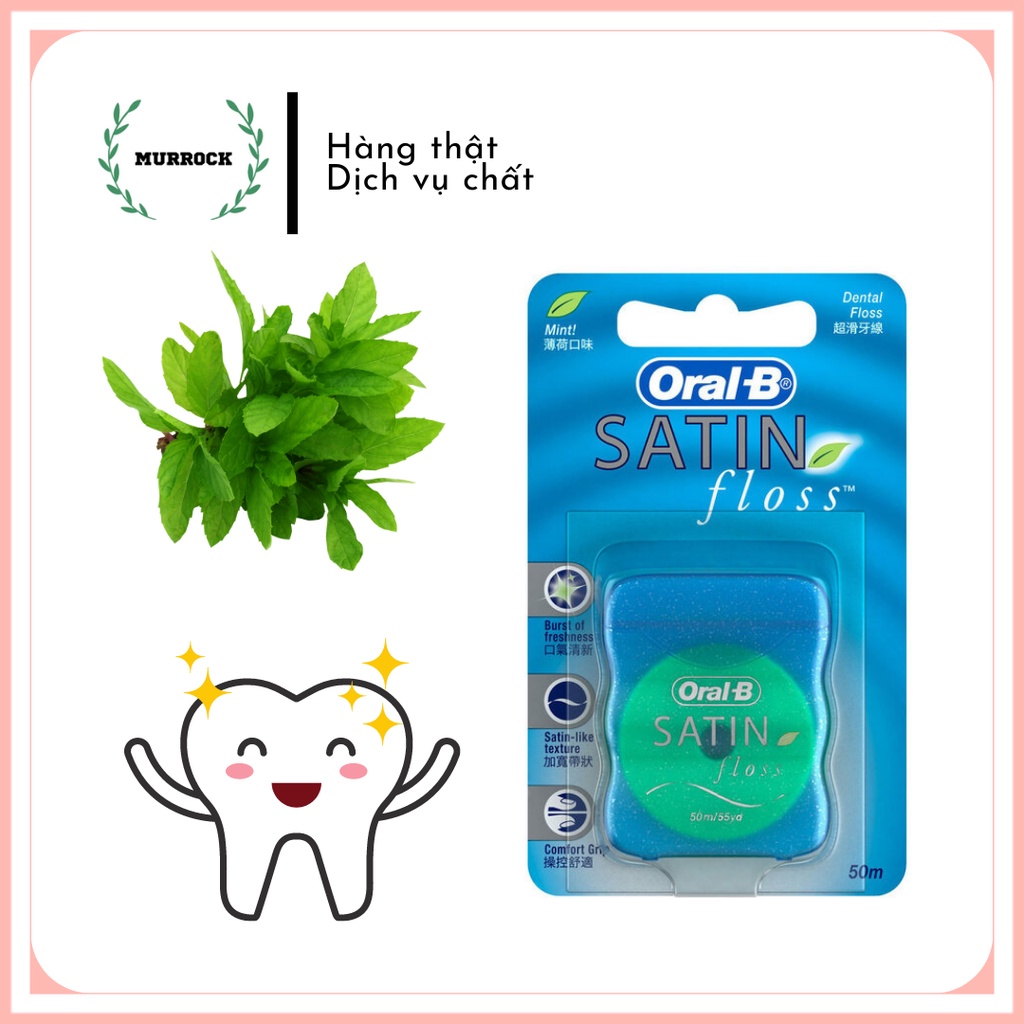 Chỉ xỉa răng, nha khoa Oral-B Satin Floss làm sạch kẽ răng 25m  /50m