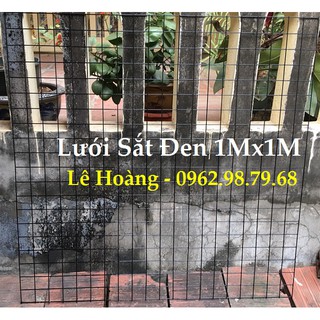 Lưới Sắt Đen 1 Chiếc 1Mx1M GIÁ SỈ 0962987968