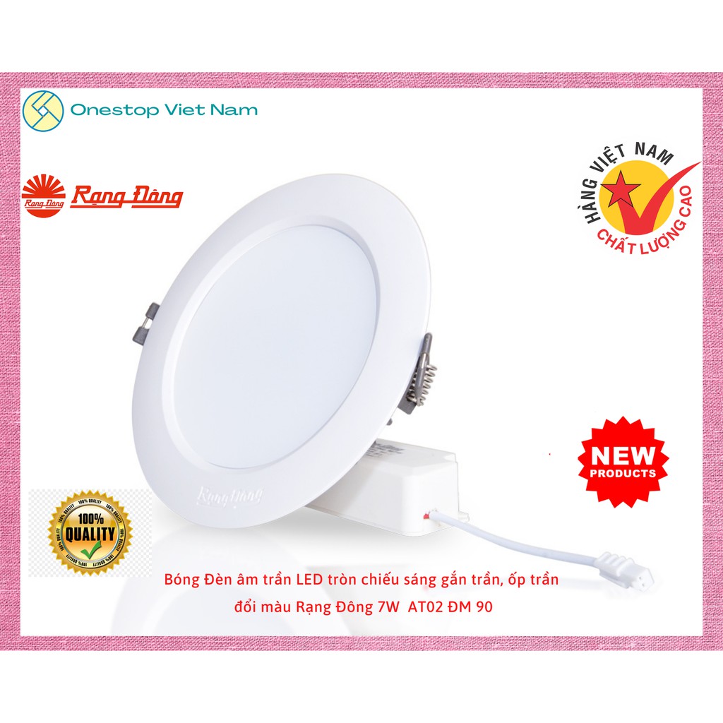 Đèn âm trần tròn chiếu sáng gắn trần, ốp trần đổi màu Rạng Đông 7W AT02 ĐM 90