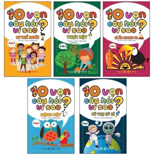 Combo 10 vạn câu hỏi vì sao