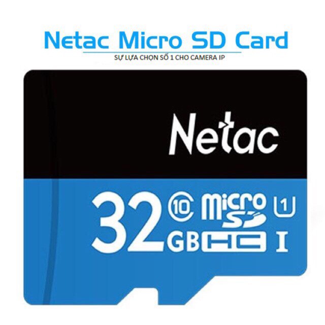 (Giá Sập Sàn) Thẻ nhớ SD micro NETAC 32GB Class 10 - Bảo hành 5 năm