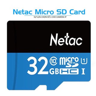Thẻ Nhớ SD Micro NETAC 32GB Class 10