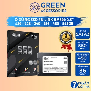 Ổ Cứng SSD FBLink 480GB 240GB 120GB HM300 2.5 inch, SATA III BH Chính Hãng 3 năm