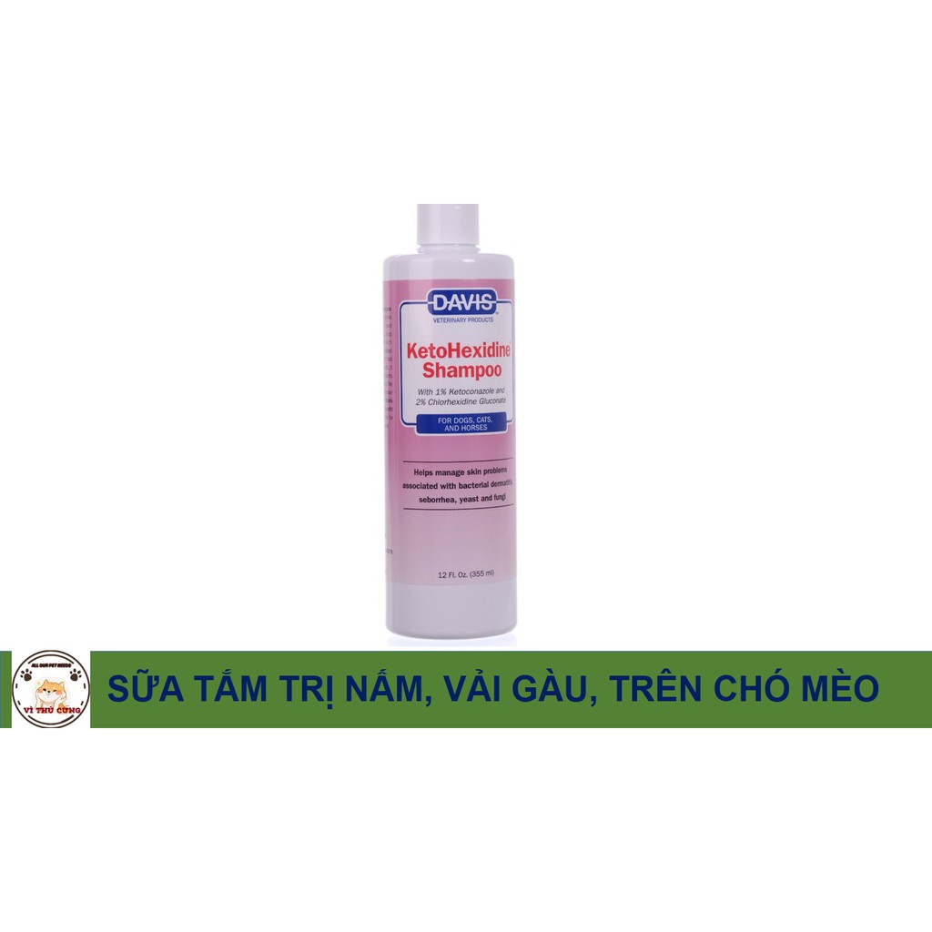 Sữa Tắm Davis KetoHexidine Trị Viêm Da, Nấm, Vải Gàu Gây Ngứa Trên Chó Mèo 355ml