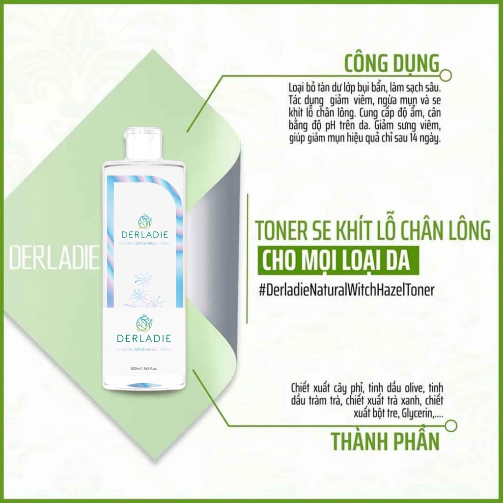 Toner Derladie Nước Hoa Hồng Derladie Natural Witch Hazel Ngừa Mụn, Làm Sạch Da 500ml