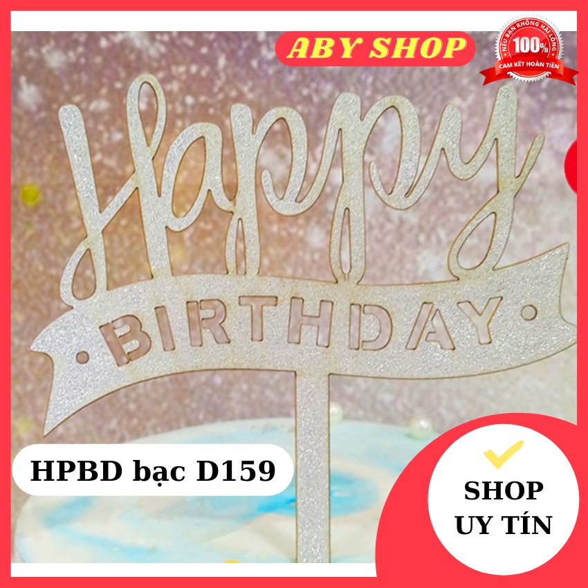 Thẻ trang trí HPBD bạc D159 ⚡ CAO CẤP ⚡ Topper thẻ decor trang trí mặt bánh, thức uống