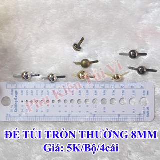 Đế Túi Tròn 10mm (15k/bộ/4 cái)